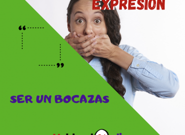 Ser un bocazas